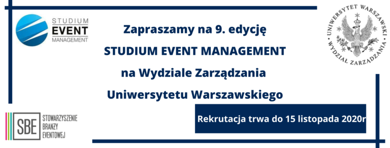 Rusza 9. Edycja Studium Event Management na Wydziale Zarządzania Uniwersytetu Warszawskiego