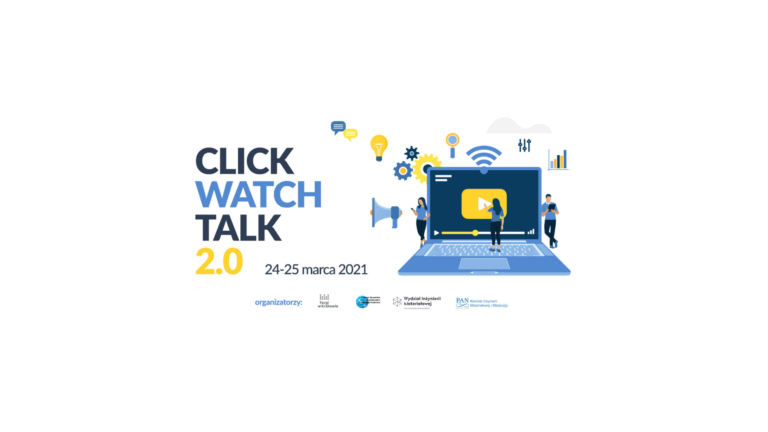 CLICK-WATCH-TALK 2.0 –  druga odsłona konferencji online