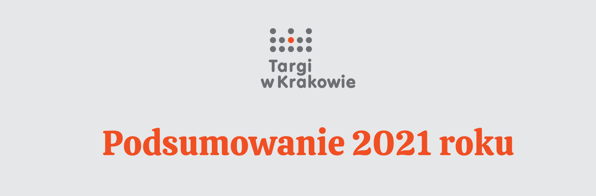 Targi w Krakowie podsumowują mijający rok